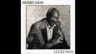 HENRY GRAY (Kenner, Louisiana, U.S.A) - It Ain't No Use