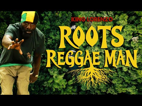 King Lorenzo - Roots Reggae Man (Official Video)