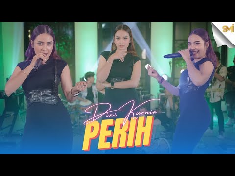 PERIH - DINI KURNIA ( OFFICIAL MUSIC VIDEO )