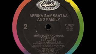 Afrika Bambaataa And Family - Mind Body And Soul (Serious Instrumental) (1988)