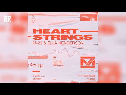 M-22 & Ella Henderson - Heartstrings (Extended Mix) | House