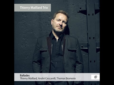 EPK  Thierry Maillard TRIO - Céccarelli - Bramerie 