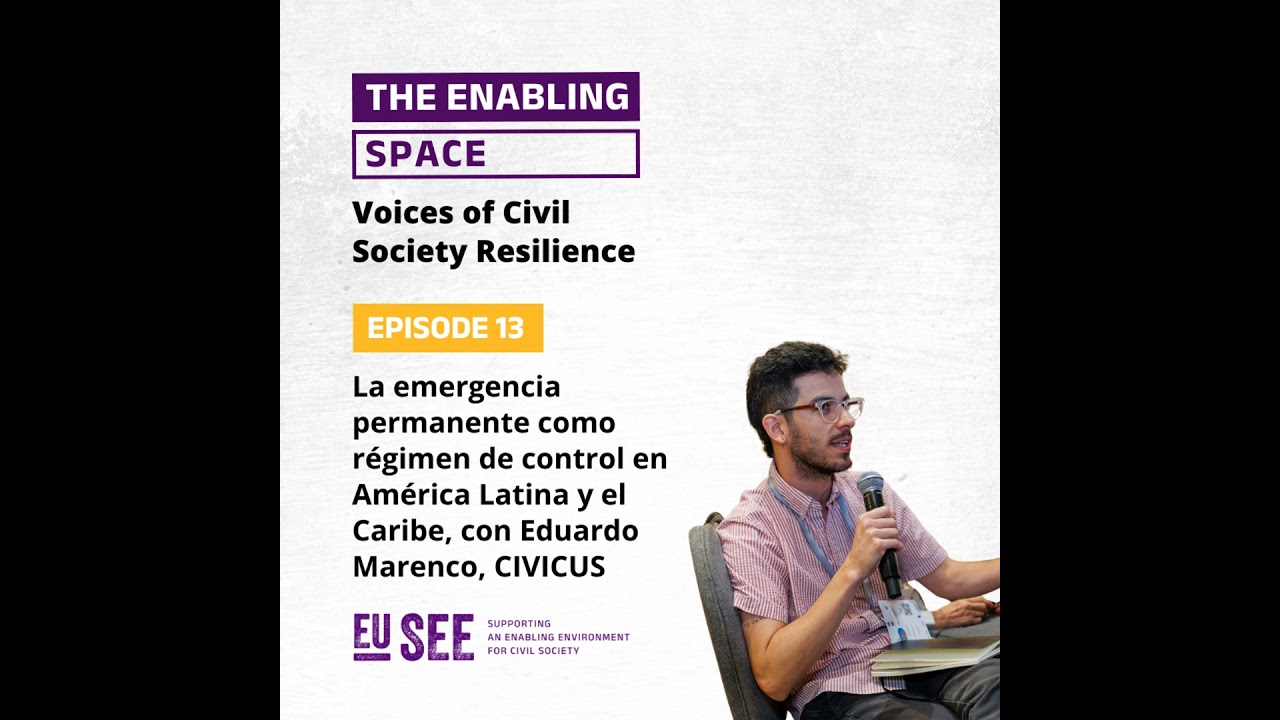 La Emergencia Permanente como Régimen de Control en América Latina y el Caribe, con Eduardo Maren...