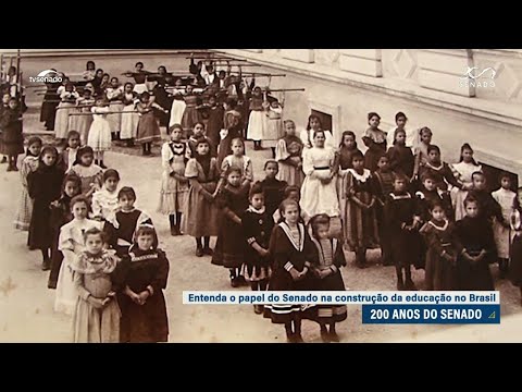 Série 200 Anos: A contribuição do Senado para a garantia do direito à educação