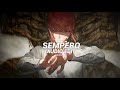 Sempero Best Part Slowed QMIIR Edit Audio