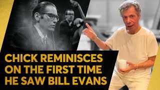 Chick on the First Time He Saw Bill Evans