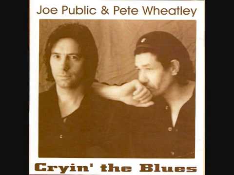 Baby Please Don't Go (Unknown) - JOE PUBLIK / PETE WHEATLEY BAND - (Blue Beat 2000)
