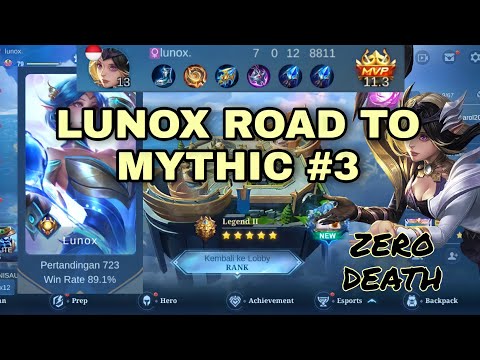 Lunox Gameplay - Road to Mythic #3 | Tutorial Lunox | Lunox Best Build 2021 | Mobile Legends