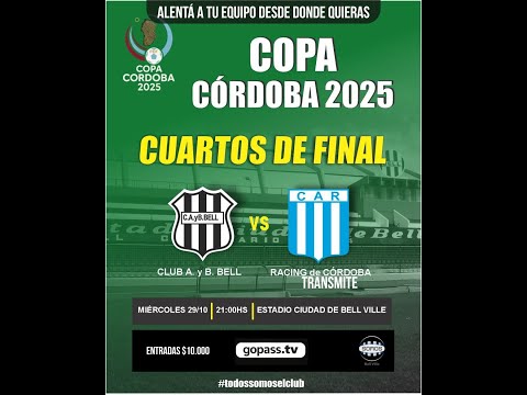 📣CAyB Bell (Bell Ville) vs. RACING de CORDOBA (Córdoba)