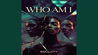Download lagu Who Am I mp3