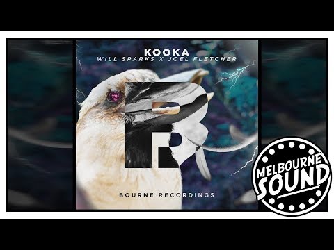 Will Sparks x Joel Fletcher - Kooka [Bourne Recordings]