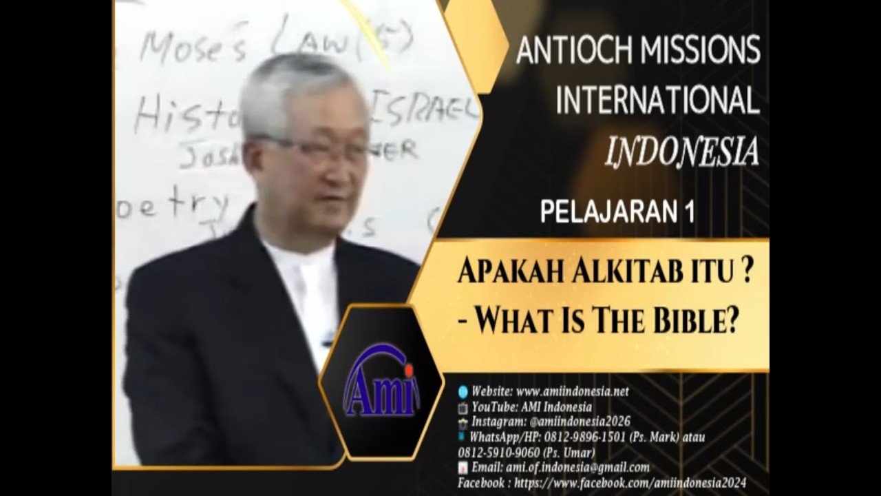 23. APAKAH ALKITAB ITU | AMI INDONESIA