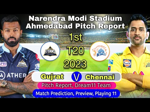 IPL 2023- Narendra Modi Stadium Ahmedabad Pitch Report | GT vs CSK Match Prediction | Cricket Live