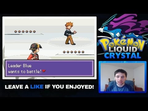 Pokemon Liquid Crystal Episode 59 - Final Kanto Gym Leader VS Blue! w/Live Facecam