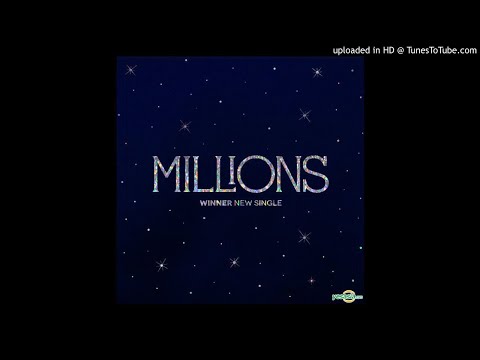 WINNER - 'MILLIONS' (official audio)