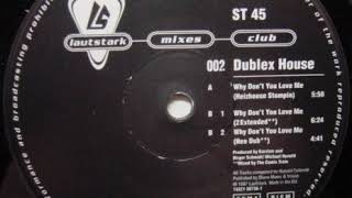 Dublex House / Why Don't You Love Me / Heizhouse Stompin (pizzicato)