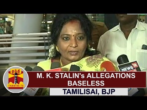 M. K. Stalin's Allegations baseless | Tamilisai Soundararajan | Thanthi TV