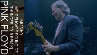 Pink Floyd - Money (Live, Delicate Sound Of Thunder) [2019 Remix]