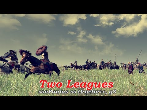 Two Leagues 1v1 Rome 2 Tournament - vonPaulus vs Orgetorix, g3
