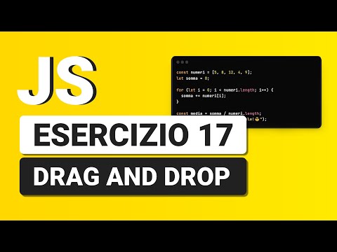Drag and Drop - Esercizio Javascript 17 con Soluzione