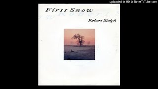 Robert Sleigh (Bob Fish / Rob Davis) - First Snow