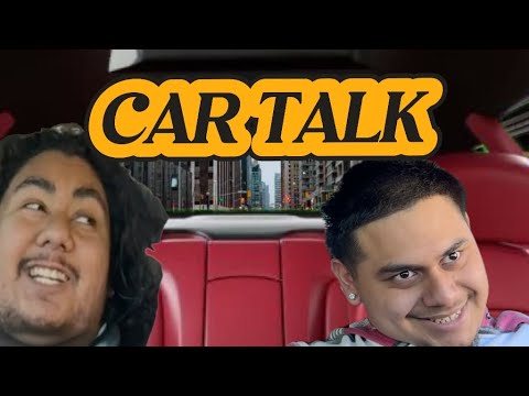 CAR TALK EP. 1