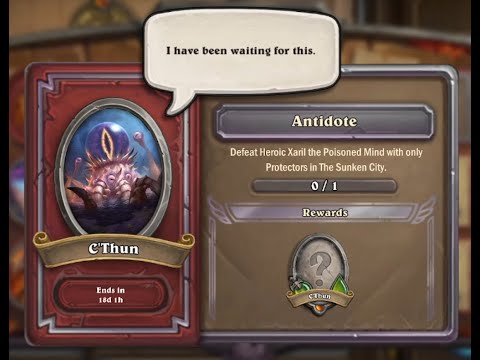 C'Thun Event Task 7: Antidote - Heroic Xaril w/ Protectors - Free to Play Guide - Hearthstone Mercs