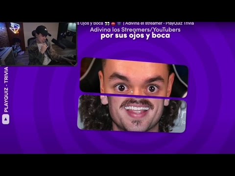 SPREEN ADIVINA LOS DOS STREAMERS X OJOS Y BOCA, PLAY quiz