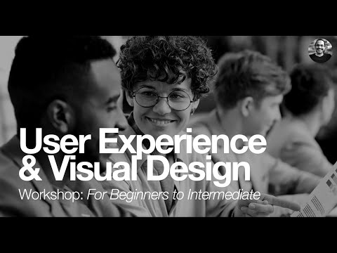 Intro: Quick UX Exercises - User Experience and Visual Design Workshop - Day 1