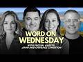 Word on Wednesday with Special Guests John and Candace Langston