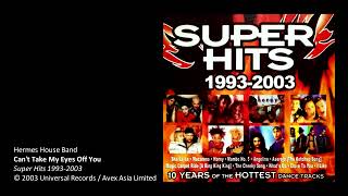 Hermes House Band - Can&#39;t Take My Eyes Off You