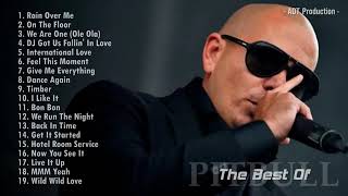 Pitbull Greatest Hits Full Album Best Songs Of Pit...