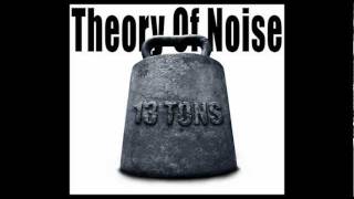 Theory of Noise - Trial & Error