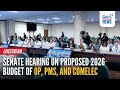 LIVE Senate Hearing On Proposed 2026 Budgets Of The OP PMS And COMELEC GMA Integrated News