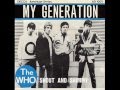 THE WHO - MY GENERATION - SHOUT AND ...