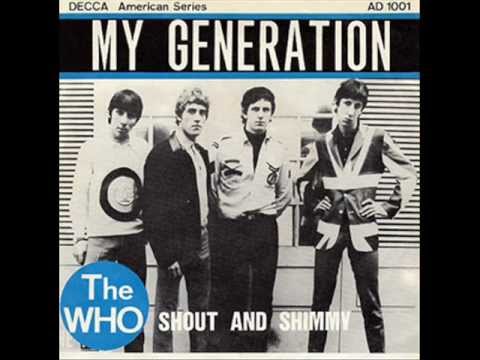 THE WHO - MY GENERATION - SHOUT AND SHIMMY