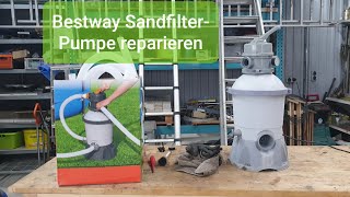 DIY - Bestway Poolpumpe reparieren - Sandfilterpumpe