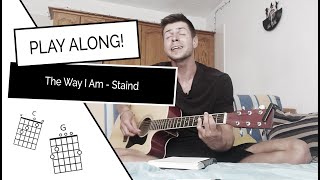 HOW TO PLAY The Way I Am - Staind | Acoustic Guitar Tutorial
