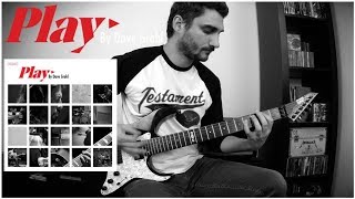 The BEST RIFFS from Dave Grohl 'Play' (NEW SONG 2018) GUITAR COVER