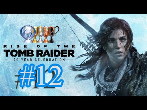 Rise of the Tomb Raider Platin-Let's-Play #12 | Kampfvorbereitungen (deutsch/german)