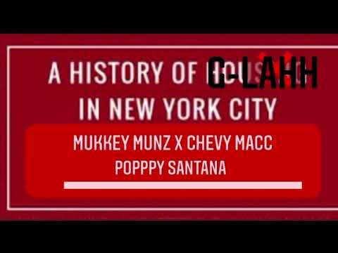 MUKKEY MUNZ X POPPY SANTANA X CHEVY MACC- IS YA READY/ MUDDY FREESTYLE..G-Lahh EditiOn