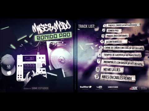 9.Mase y Modo - Nikes en cables Rmx [SONIDO PRO]