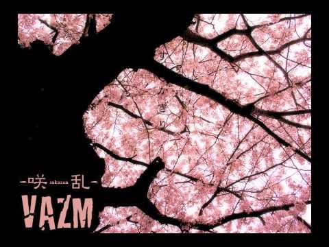 VAZM / 咲 -sakuran- 乱 (Full)