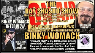 BINKY WOMACK: Nephew of Legend Bobby Womack