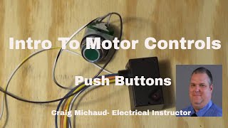 Push Buttons for Motor Controls Eplained