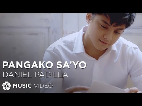 Pangako Sa'yo - Daniel Padilla (Music Video)