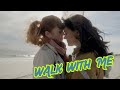 Walk With Me 2021 A Powerful LGBTQ Story About Love And Family