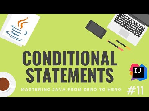 Conditions in Java Learn Java from scratch Java Tutorial 11