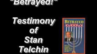 Messiah, Moshiach - StanTelchin, "Betrayed!"