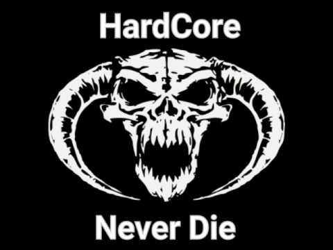 Hardcore Never Die - DeZka'Tek